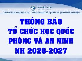 Thông báo về việc tổ chức học Giáo dục quốc phòng và an ninh năm học 2026-2027